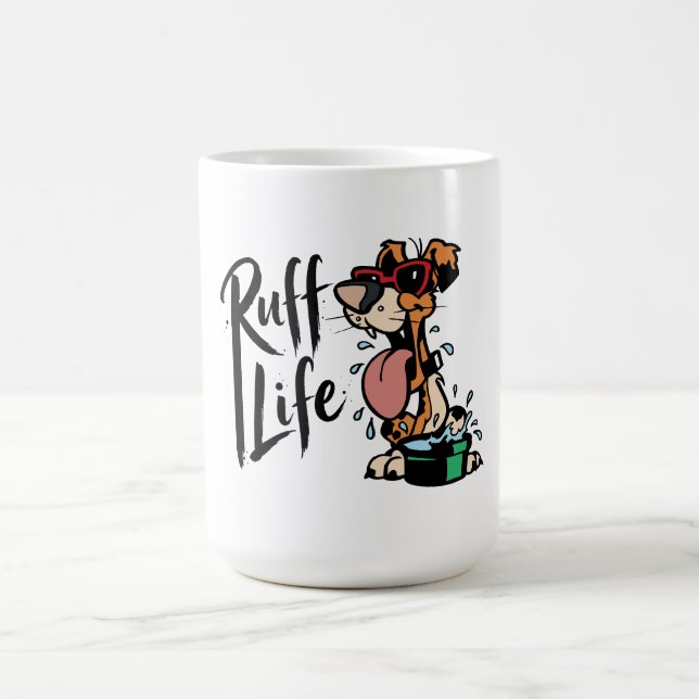 Ruff Life Coffee Mug (Center)