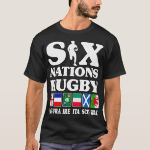 Rugby 6 Nations England France Ireland Italy Scotl T-Shirt