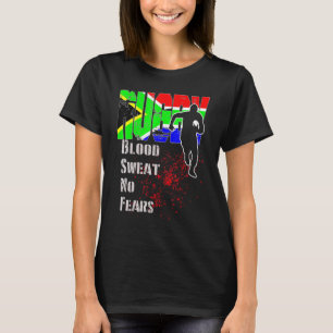 Rugby Blood Sweat No Fears Scrum Maul And Ruck Sou T-Shirt