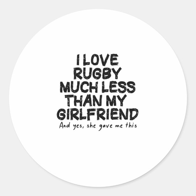 Rugby Boyfriend cool birthday Gift Idea For bf Classic Round Sticker (Front)