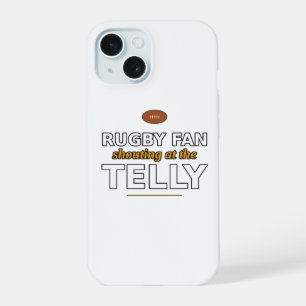 Rugby Fan, Shouting at the Telly Phone Case