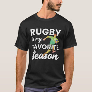 Rugby Favourite Season Fun Player Coach Sports Gr T-Shirt
