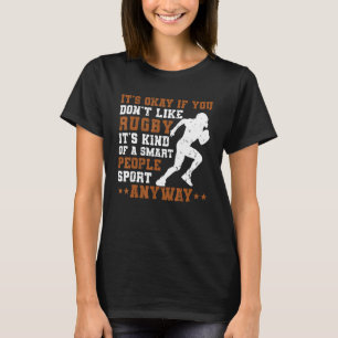 Rugby Is A Smart People Sport Rugby Fan Player C T-Shirt