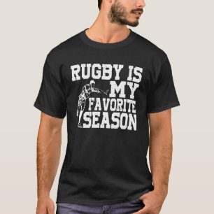 Rugby Is My Favourite Season T-Shirt