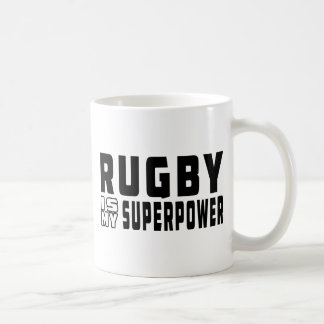 Rugby is my superpower coffee mug