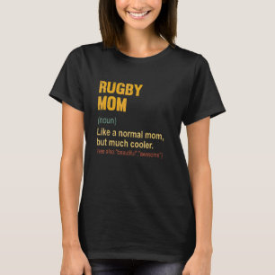 Rugby Mum Definition Proud Rugby Mum T-Shirt