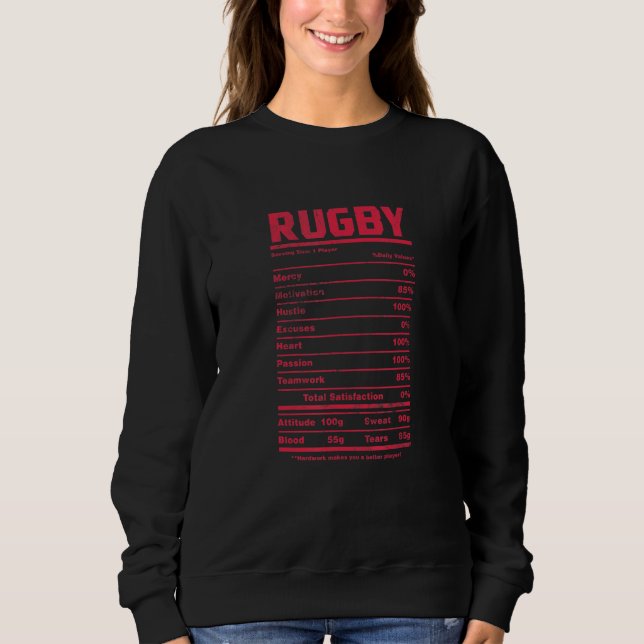 Rugby Nutrition Facts Rugger Players Sport Team Di Sweatshirt (Front)