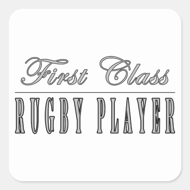 Rugby Players : First Class Rugby Player Square Sticker (Front)