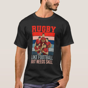 Rugby Quote For A Rugby Teammate T-Shirt