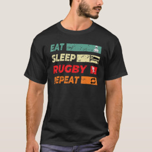 Rugby Sports Player Eat Sleep Rugby Repeat Men Wom T-Shirt