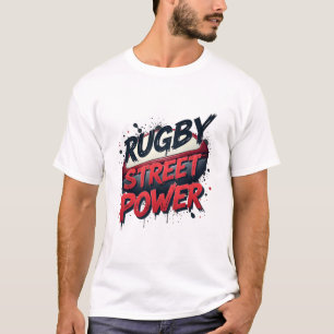 Rugby Street Power – Urban Graffiti Sports T-Shirt
