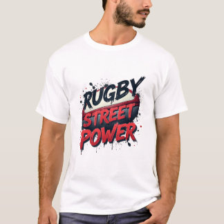 Rugby Street Power – Urban Graffiti Sports T-Shirt