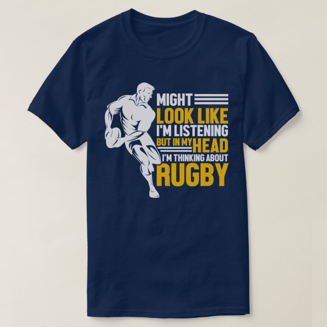 Rugbys Funny Rugby Sports Im hinking About Rugby  T-Shirt (Design Front)