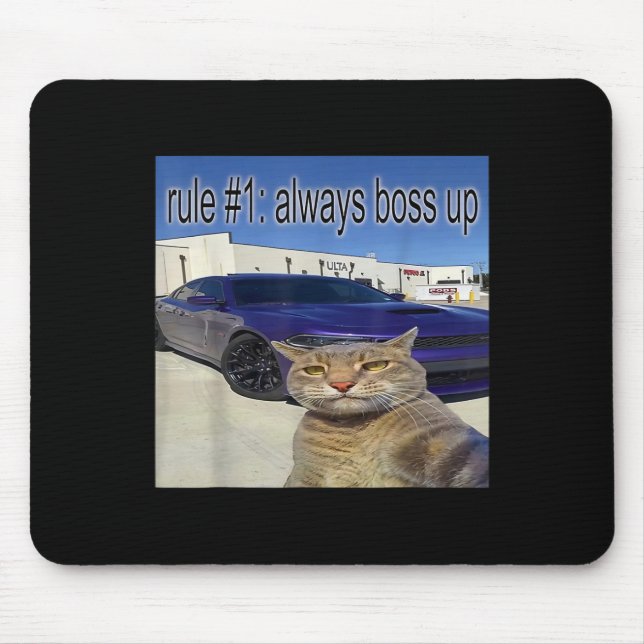 Rule 1 Always Boss Up Funny Cat Oddly Specific Dan Mouse Pad (Front)