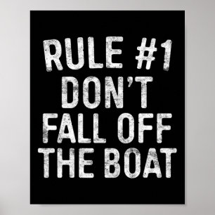 Rule #1 Don't Fall Off The Boat  Cruise Vacation  Poster