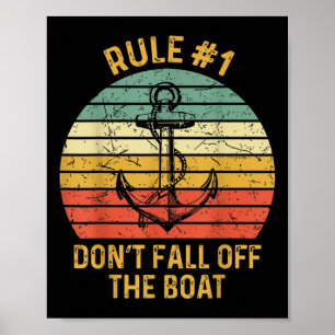Rule #1 Dont Fall Off The Boat Vintage Cruise Pira Poster