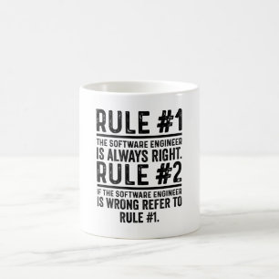 Rule#1 The Software Engineer Is Always Right Funny Coffee Mug