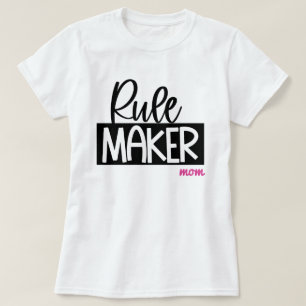 Rule Maker Rule Breaker Rules Don’t Apply Matching T-Shirt