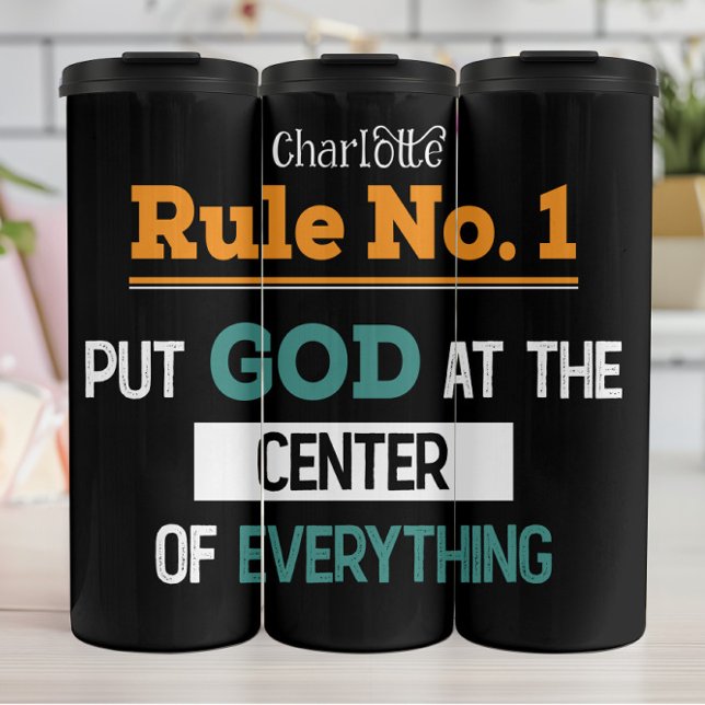 Rule No. 1: Put God First Thermal Tumbler (Creator Uploaded)