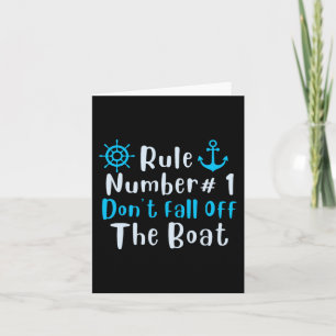 Rule Number 1 Don't Fall Off The Boat Fun Cruise S Card