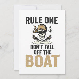 Rule one Don't Fall off the Boat Funny Invitation