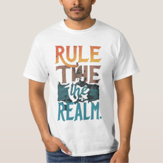 Rule the Realm T-Shirt