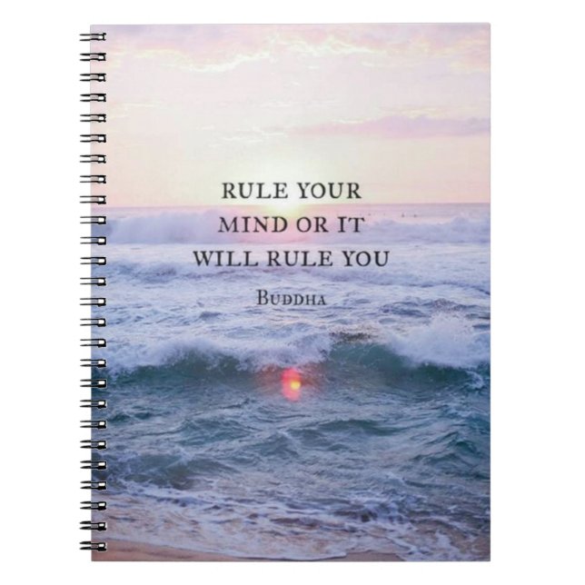 "Rule Your Mind Or It Will Rule You" - Buddha Notebook (Front)
