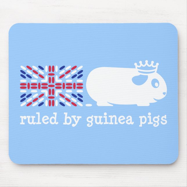 Ruled by Guinea Pigs Mouse Pad (Front)