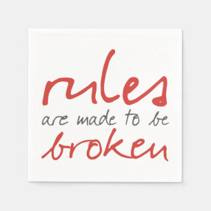 Rules Are Made To Be Broken Cocktail Napkin