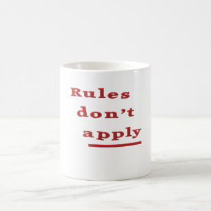 rules dont apply coffee mug