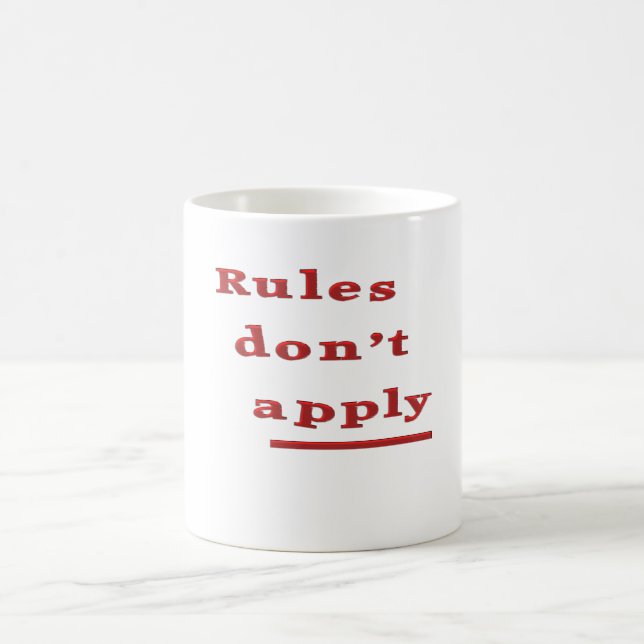 rules dont apply coffee mug (Center)