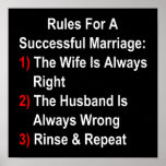 Rules For A Successful Marriage Poster<br><div class="desc">Married life certainly has its challenges but,  if you follow just 3 simple rules,  all will be blissful.</div>