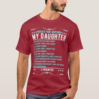 Rules for Dating Daughter  Dad T-Shirt