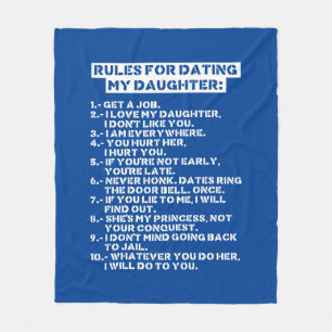 Rules for dating my daughter fleece blanket
