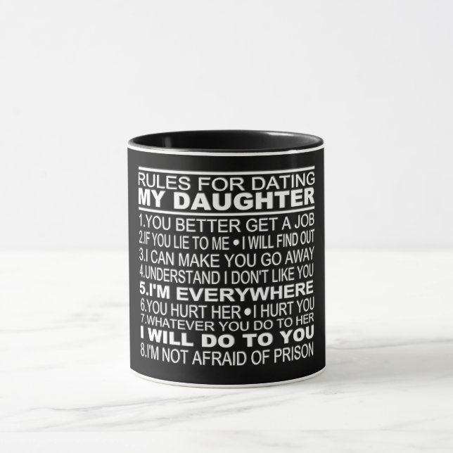 Rules For Dating My Daughter Mug (Center)