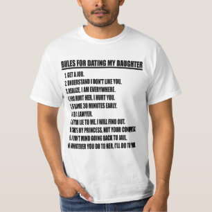Rules For Dating My Daughter White T-shirt