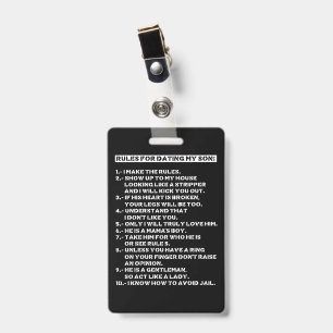 Rules for dating my son ID badge
