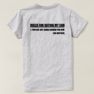 Rules For Dating My Son Mother's Edition T-Shirt