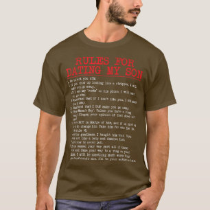 Rules For Dating My Son Tee Funny Dating Tshirt