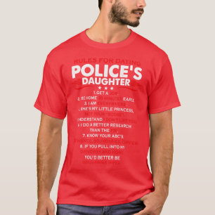 Rules For Dating Polices Daughter Proud Police T S T-Shirt