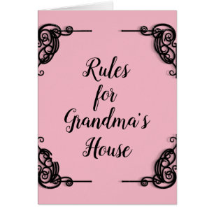 Rules for Grandma's house funny card