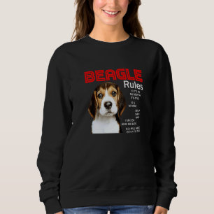 Rules For The Owner Of A Beagle Dog   1 Sweatshirt