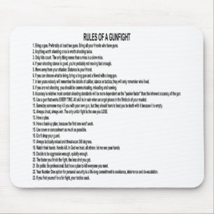 Rules Of A Gun Fight Mouse Pad