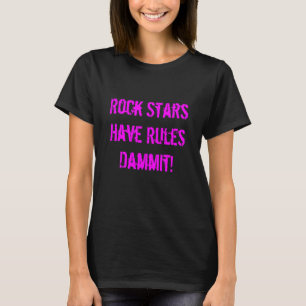Rules of Rock Stars Women's T-Shirt