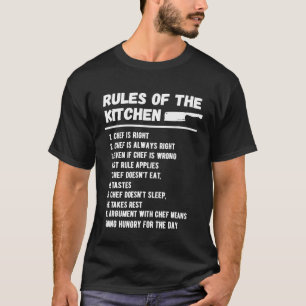 Rules Of The Kitchen Chef Shirt Cooking