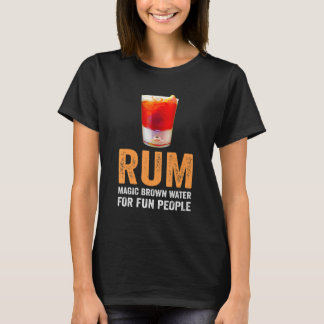 Rum Definition Magic Brown Water For Fun People Hu T-Shirt