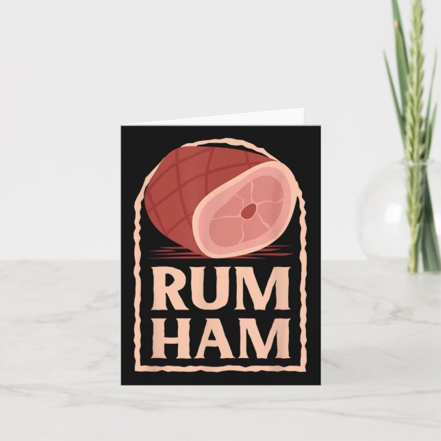 Rum Ham T I Funny Bbq S _2  Card (Front)