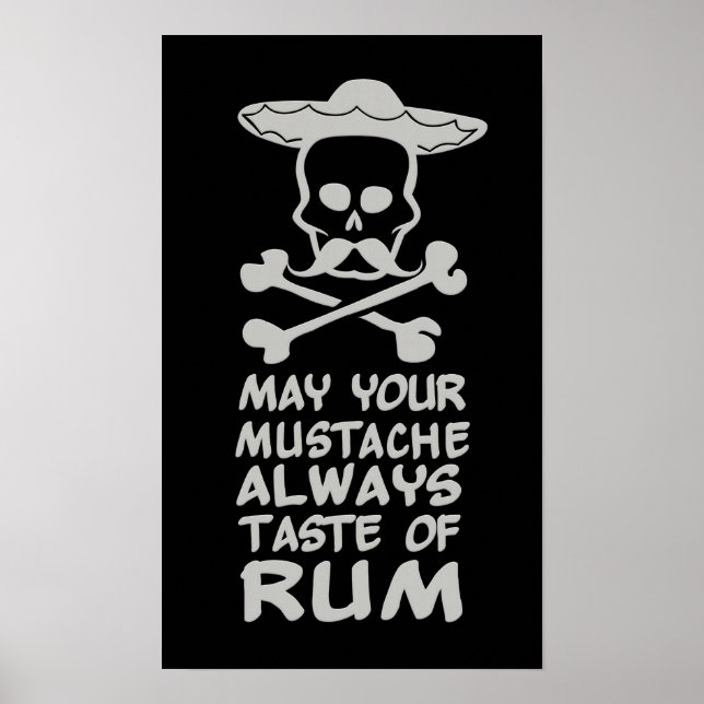 Rum Moustache custom colour poster (Front)