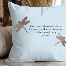 Rumi Desires Quote & Dragonfly Throw Pillow