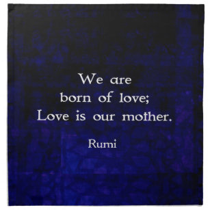 Rumi Inspirational Love Quote About Feelings Napkin